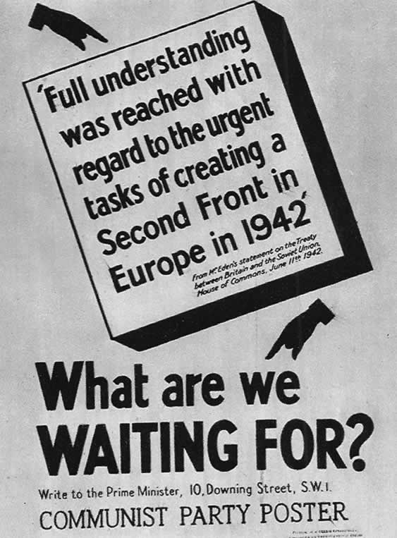 Коммунистической партии Англии с требованием открыть второй фронт в Европе. 1942 г.