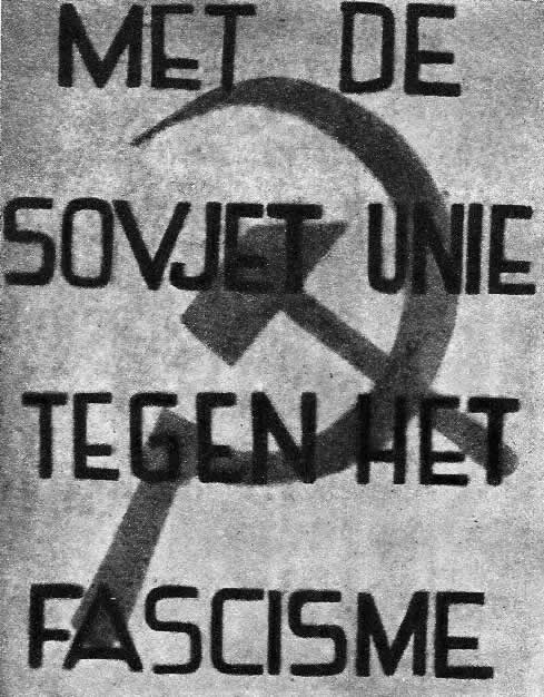 "С Советским Союзом против фашизма". Нелегальная голландская листовка, 1943г.